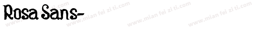 Rosa Sans字体转换